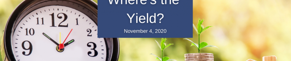 where’s the yield_ yield