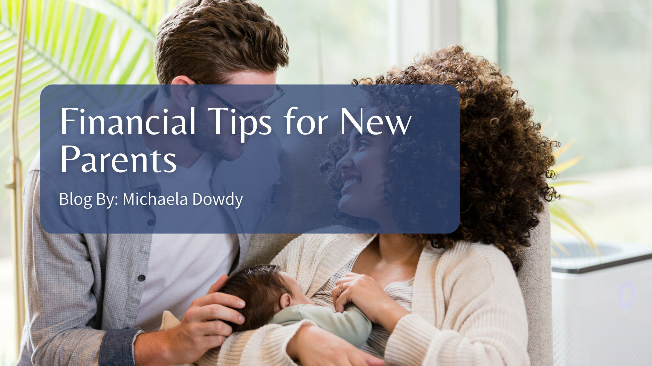 Financial Tips for New Parents
