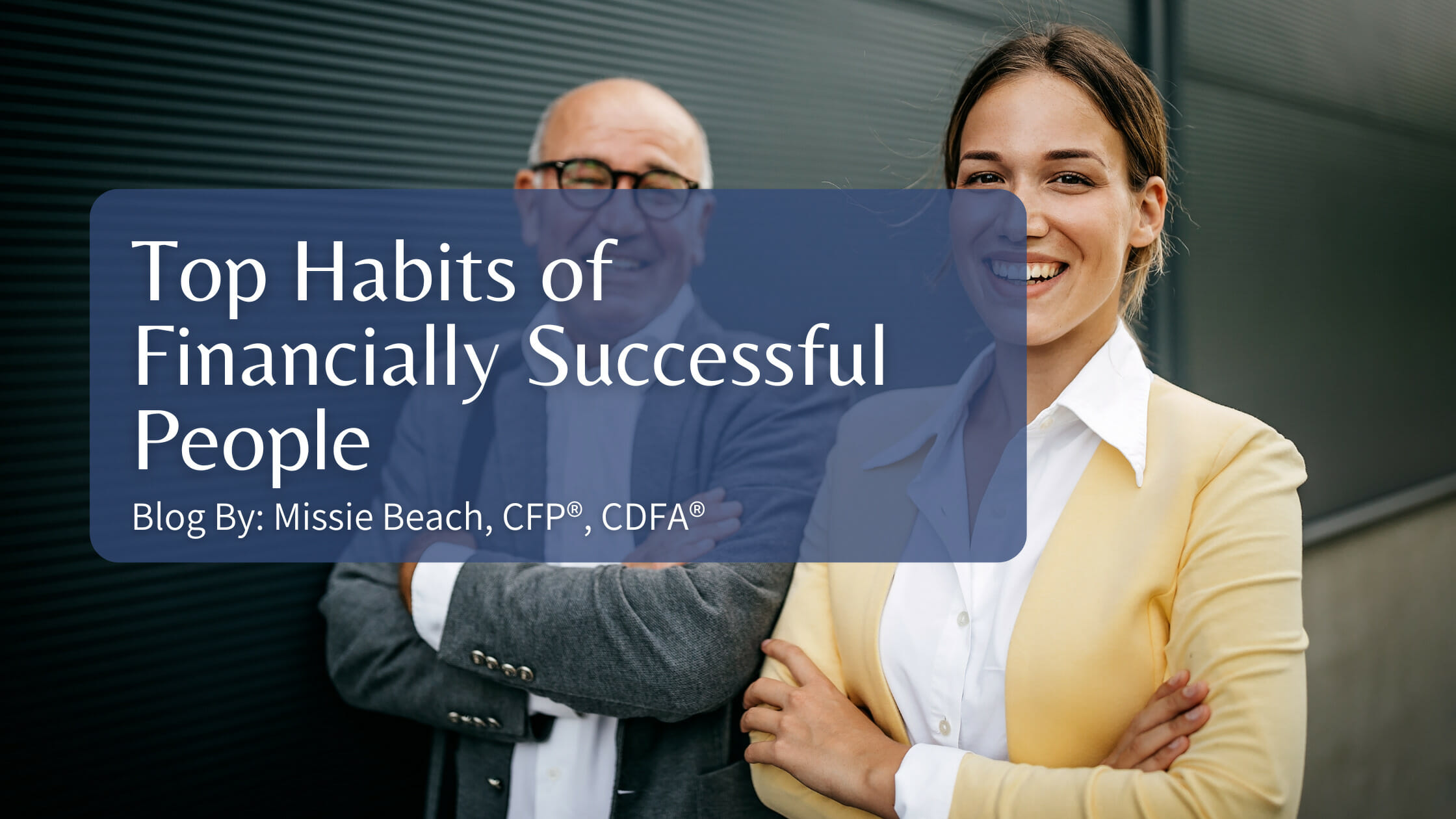 6 Habits of Financially Successful People