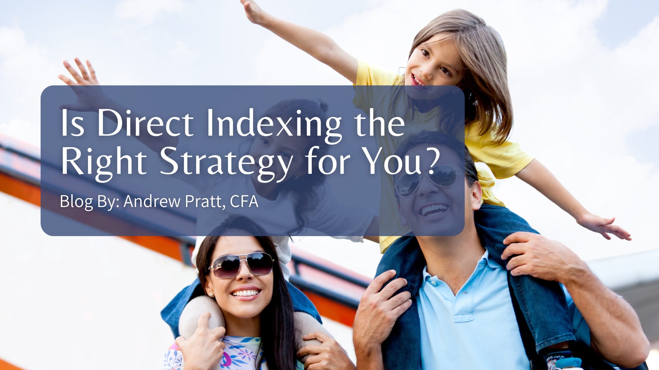 Is Direct Indexing the Right Strategy for You?