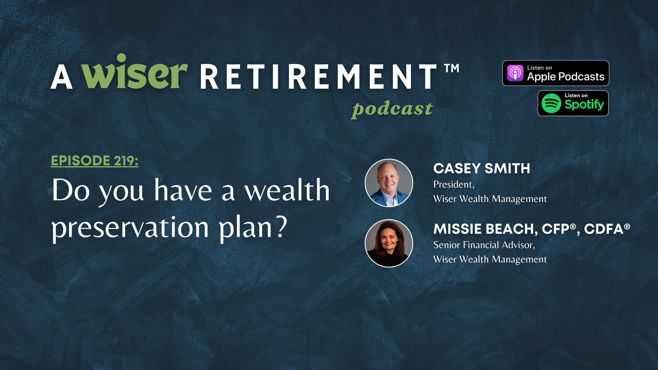 Do you have a wealth preservation plan?