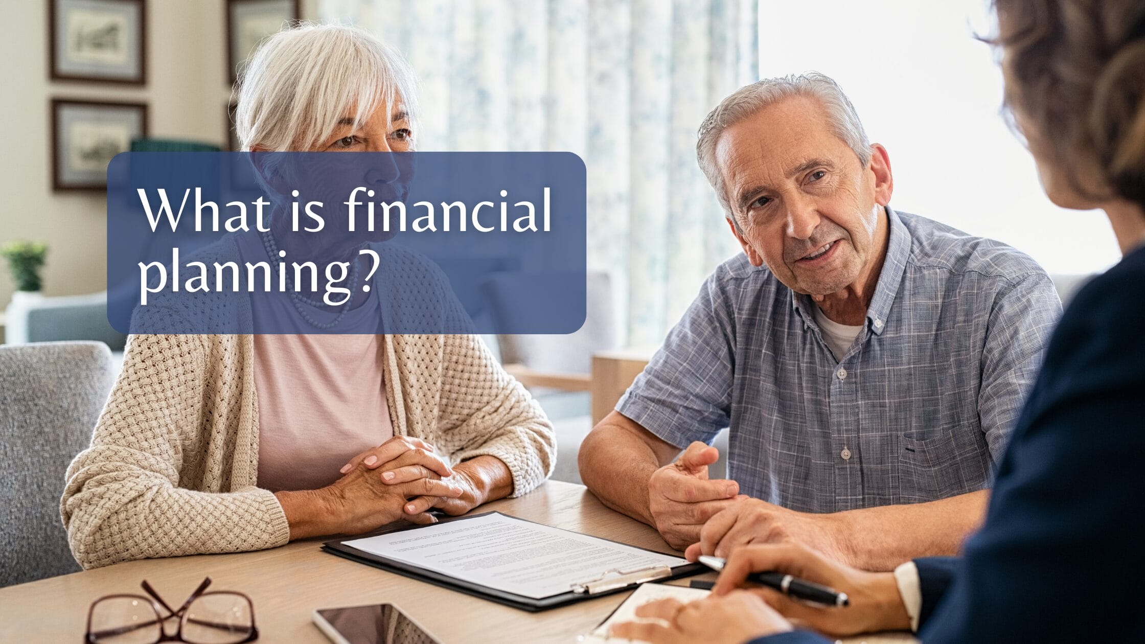 What is financial planning?