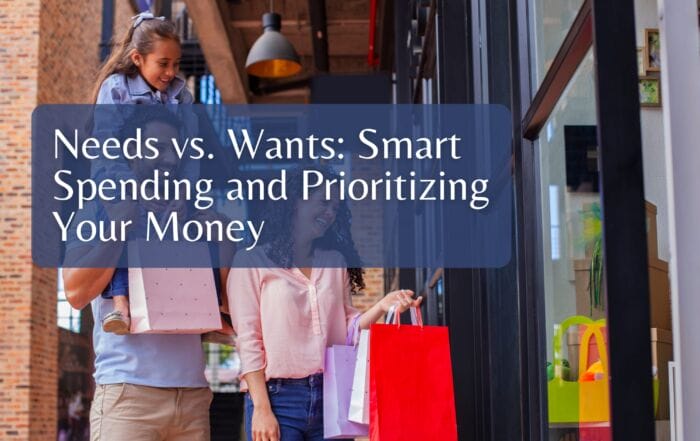 Needs vs Wants: Smart Spending and Prioritizing Your Money