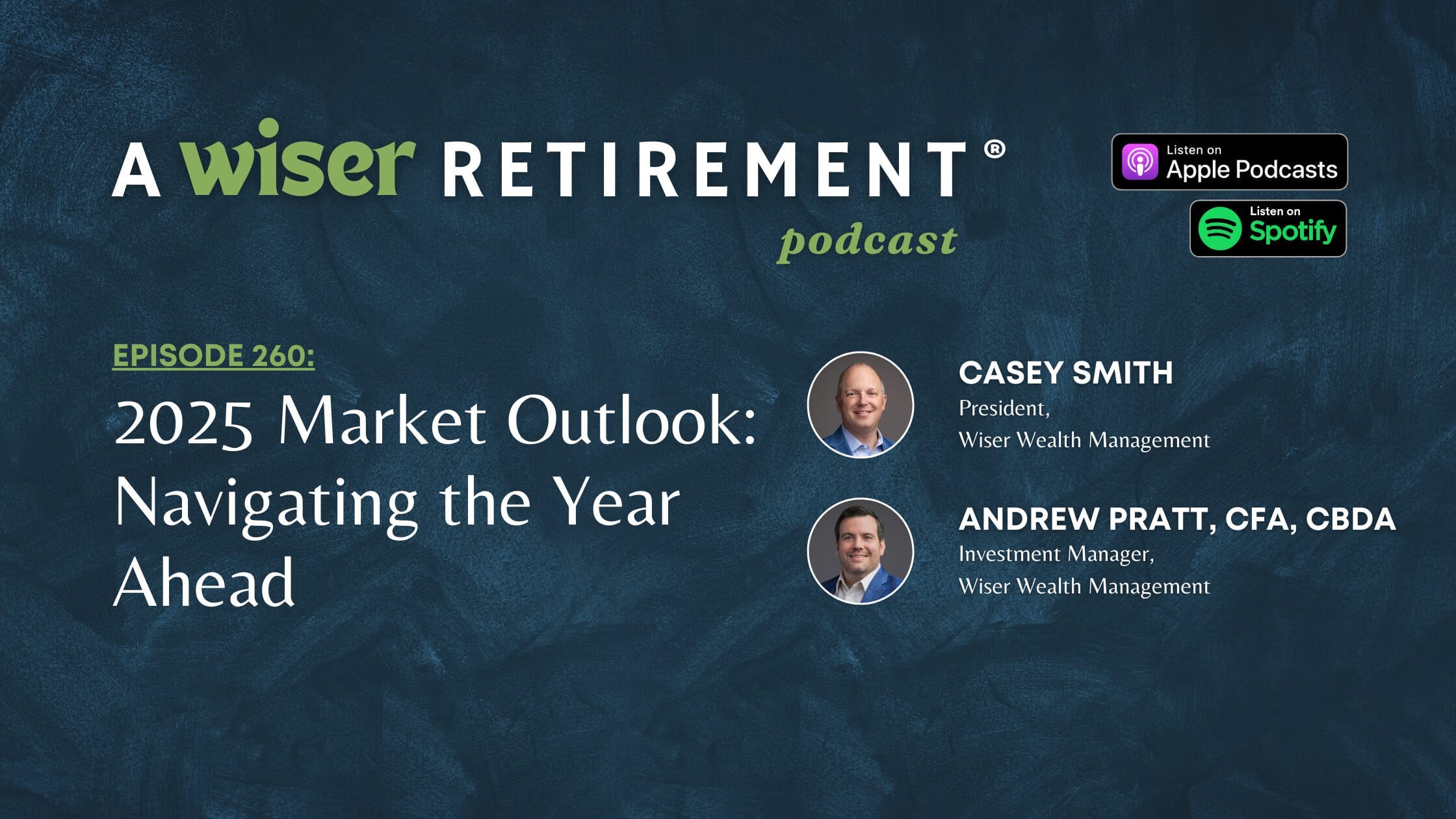 2025 Market Outlook: Navigating the Year Ahead