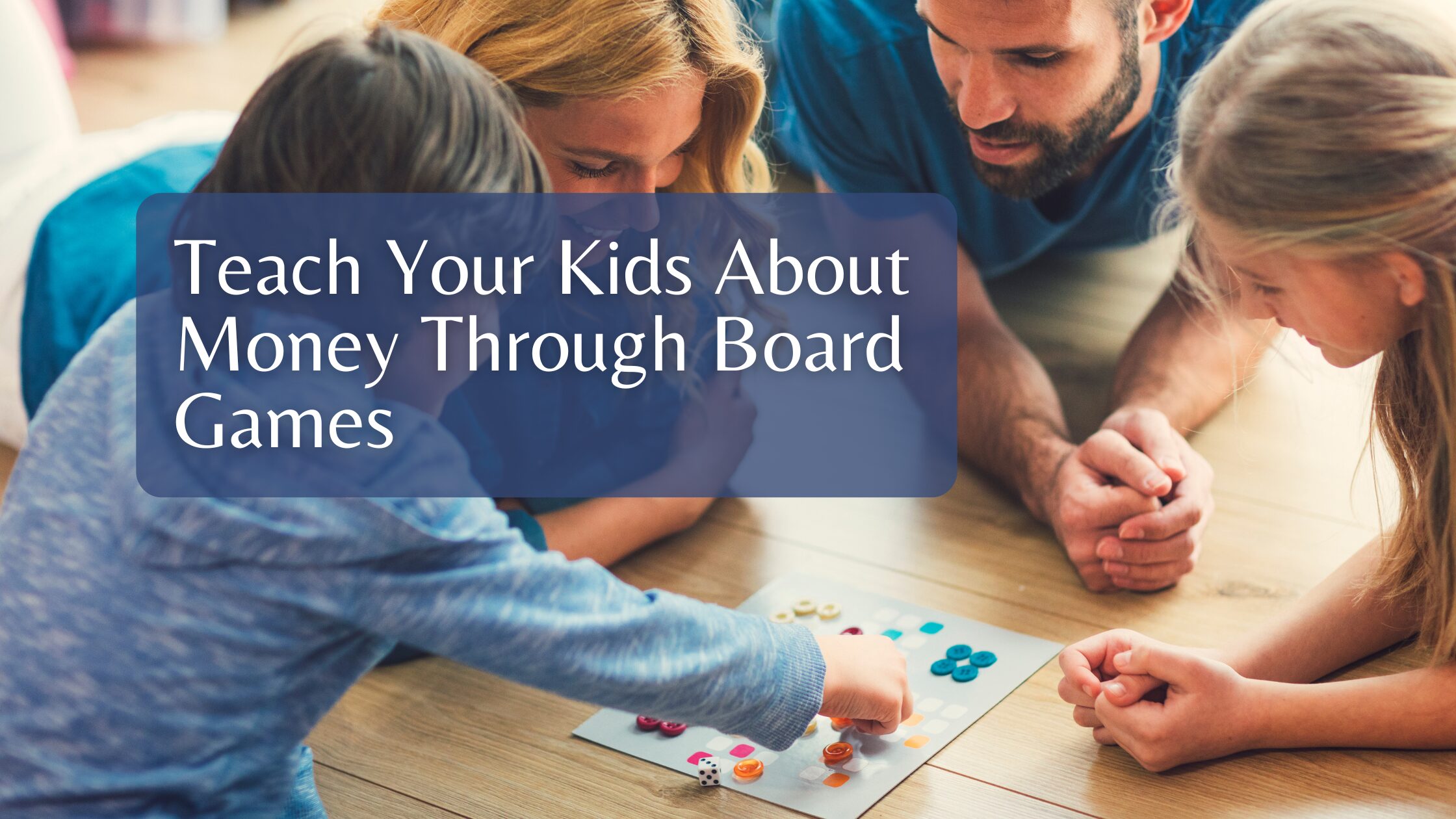 Teach Your Kids About Money Through Board Games