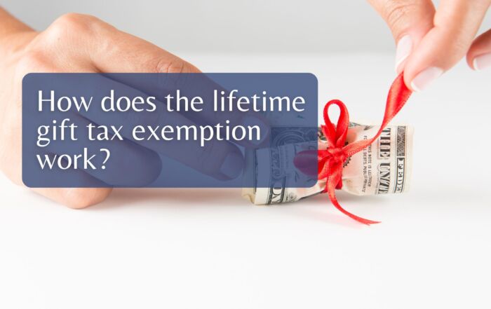 How does the lifetime gift tax exemption work?