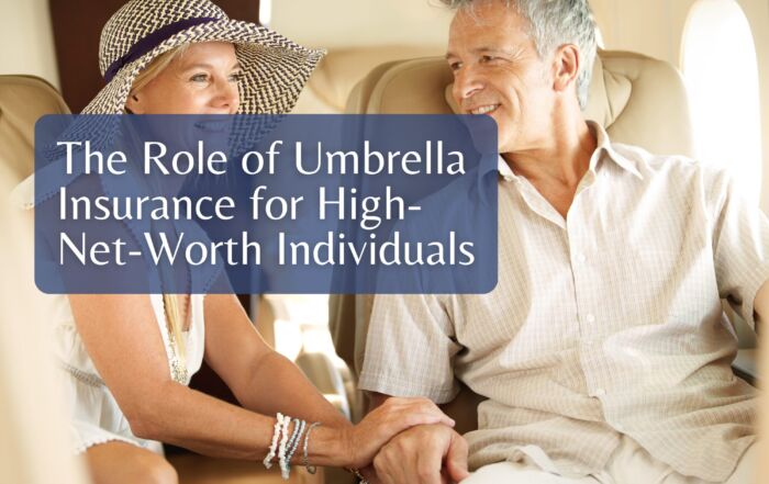 The Role of Umbrella Insurance for High-Net-Worth Individuals