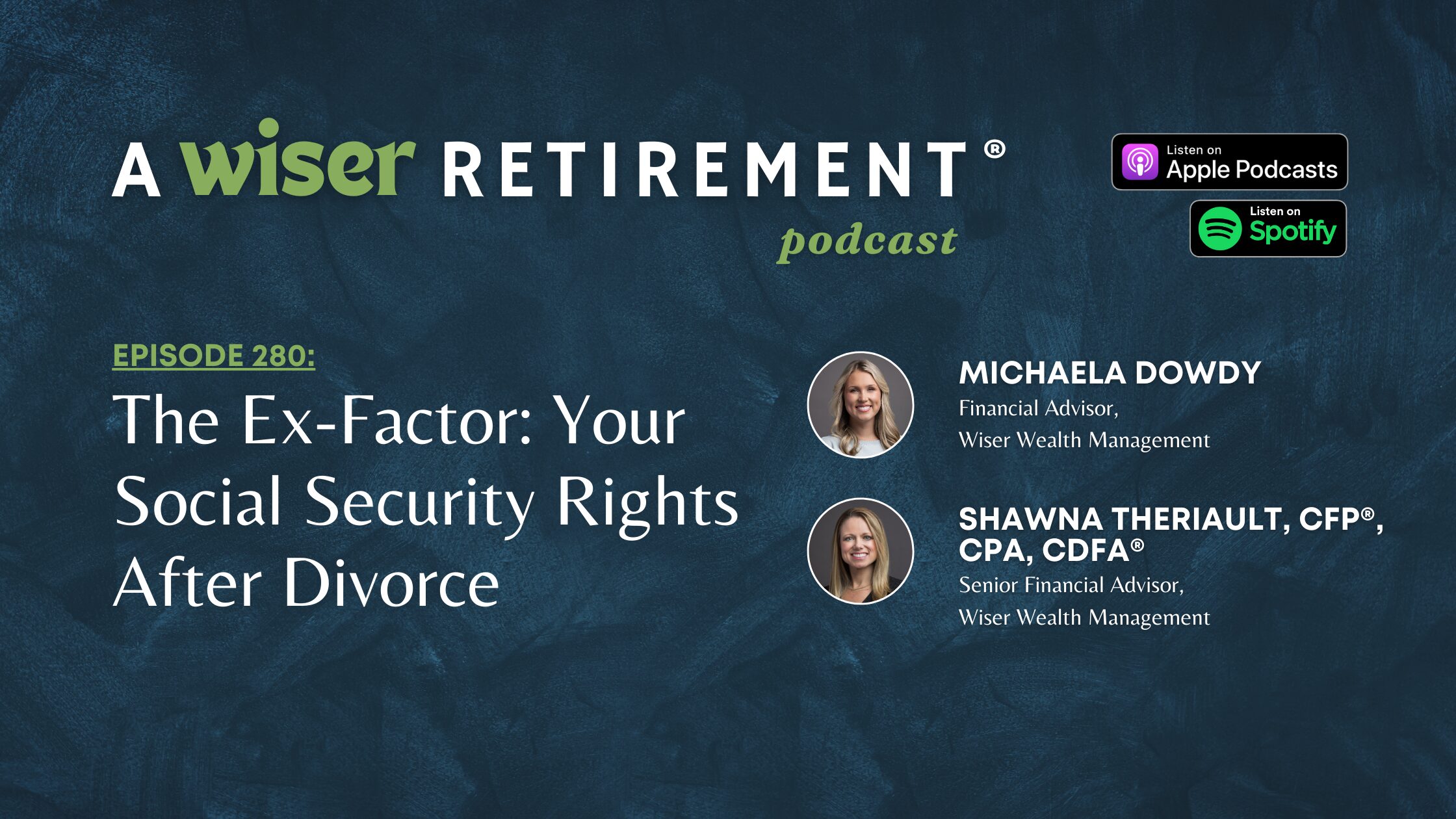The Ex-Factor: Your Social Security Rights After Divorce