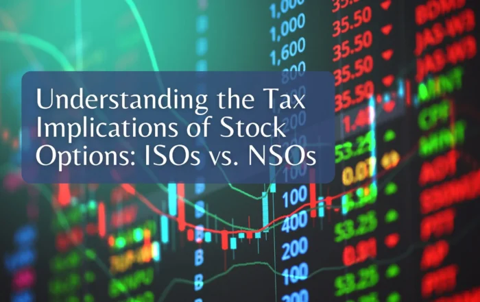 Understanding the Tax Implications of Stock Options: ISOs vs. NSOs