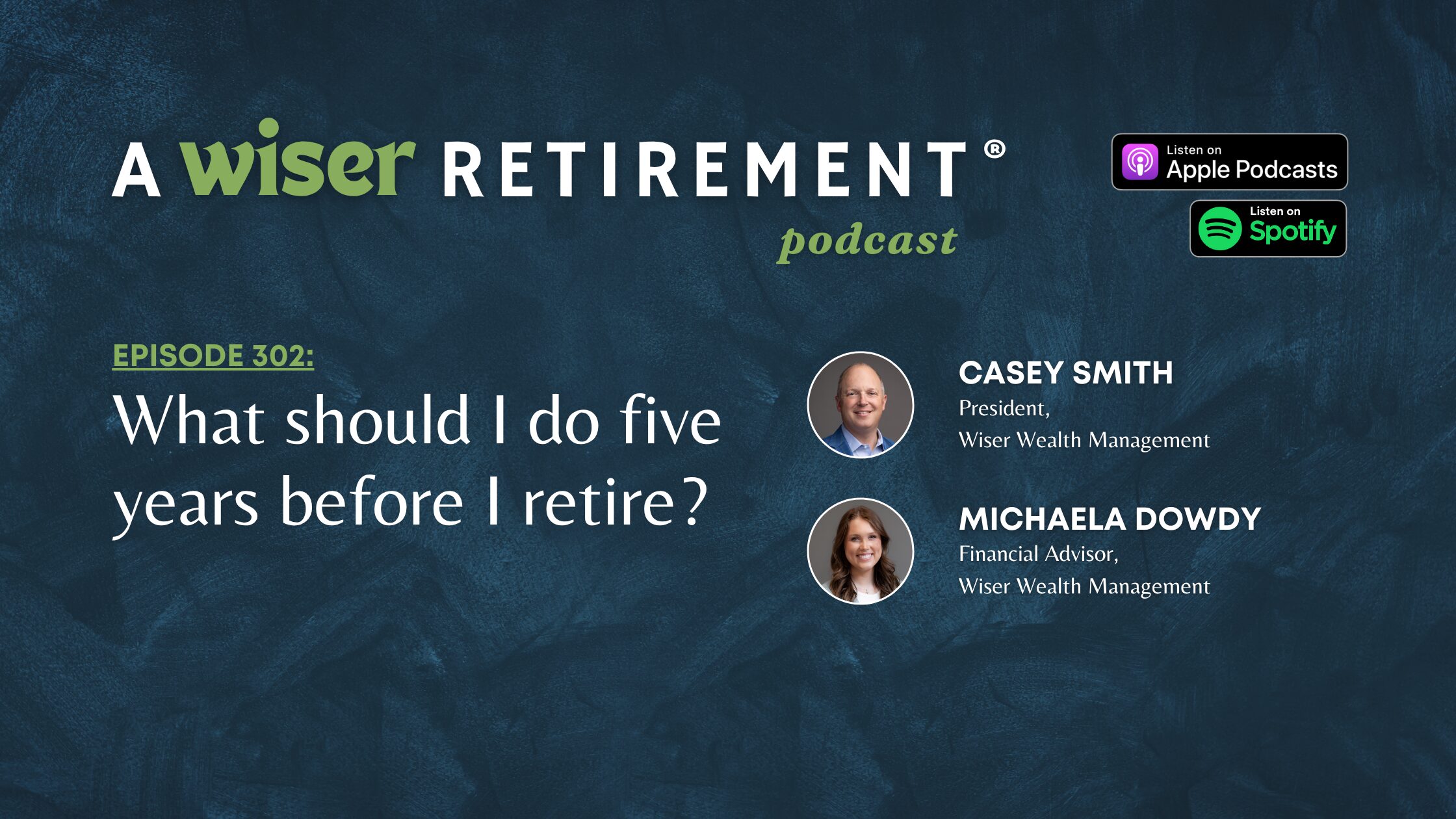 What should I do five years before I retire?