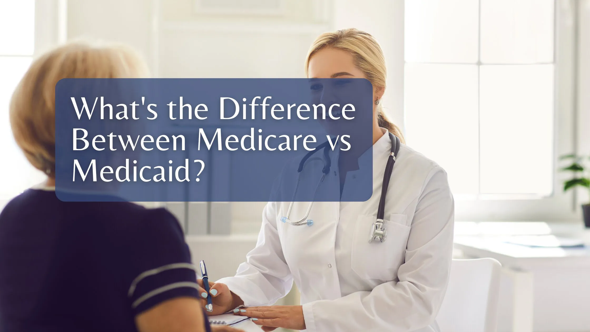 Medicare vs Medicaid