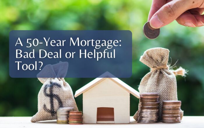 A 50-Year Mortgage: Bad Deal or Helpful Tool?