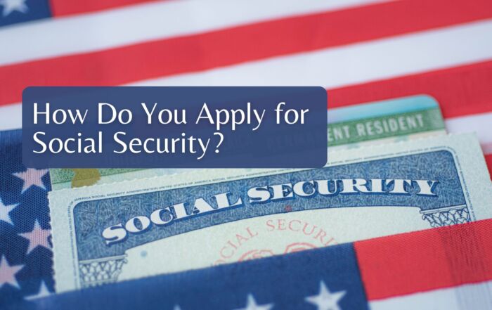 How Do You Apply for Social Security?