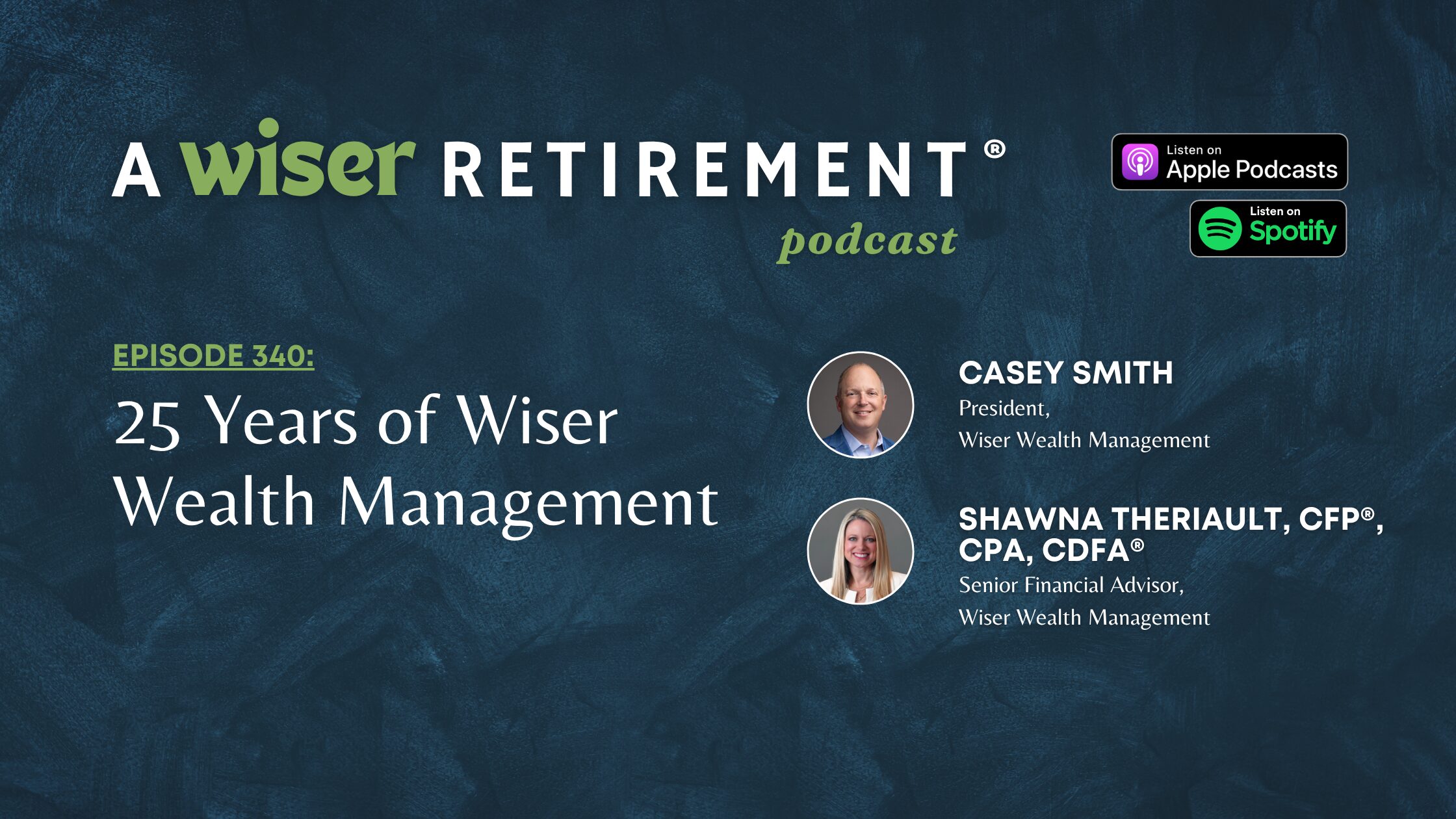 25 Years of Wiser Wealth Management